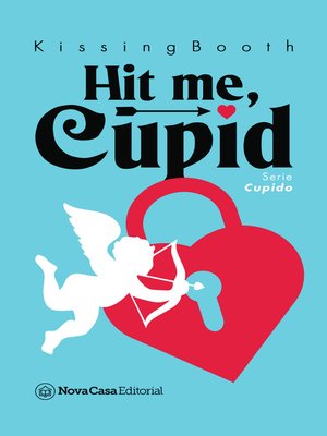 cover image of Hit me, Cupid
